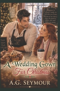 Paperback A Wedding Gown for Christmas: A Love Story Book