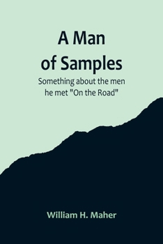 Paperback A Man of Samples. Something about the men he met "On the Road" Book