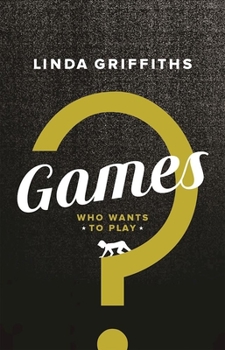 Paperback Games: Who Wants to Play? Book