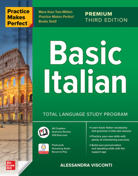 Paperback Practice Makes Perfect: Basic Italian, Premium Third Edition Book
