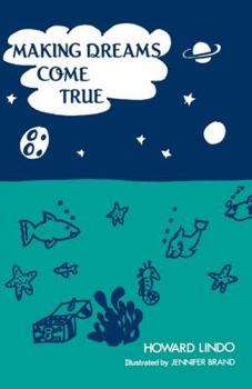 Paperback Making Dreams Come True Book