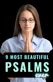 Paperback 9 Most Beautiful Psalms Ever [Large Print] Book