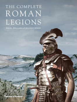 Paperback The Complete Roman Legions (Paperback) /anglais Book