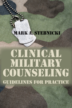 Paperback Clinical Military Counseling: Guidelines for Practice Book