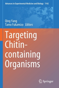 Paperback Targeting Chitin-Containing Organisms Book