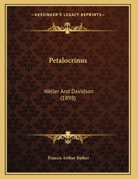 Paperback Petalocrinus: Weller And Davidson (1898) Book