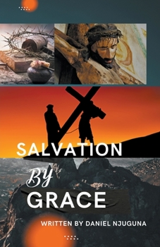 Paperback Salvation by Grace Book
