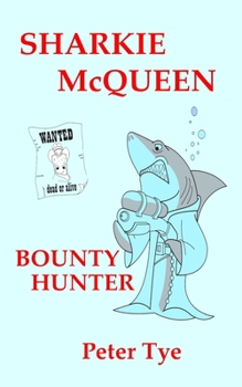 Paperback Sharkie McQueen Bounty Hunter Book