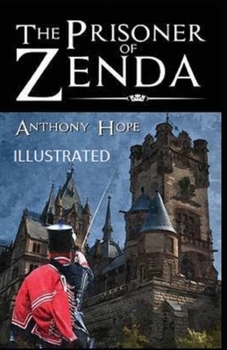 Paperback The Prisoner of Zenda Illustrated Book