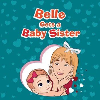 Paperback Belle Gets a New Sister Book