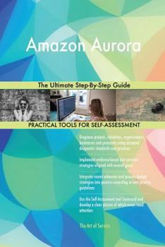 Paperback Amazon Aurora The Ultimate Step-By-Step Guide Book
