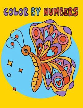 Paperback Color By Numbers: Coloring Pages for Teenagers, Older Kids, Boys, & Girls Book