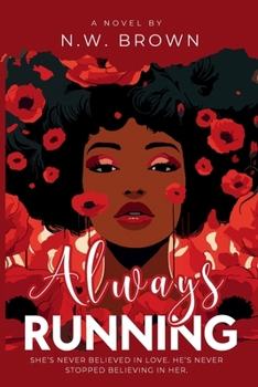 Always Running: A Slow Surrender Romance (Wade Legacy Series)