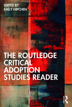 Paperback The Routledge Critical Adoption Studies Reader Book