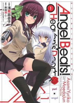 Angel Beats!: Heaven's Door, Vol. 1 - Book #1 of the Angel Beats!