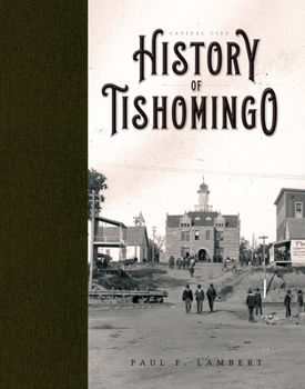 Hardcover Capital City: History of Tishomingo Book