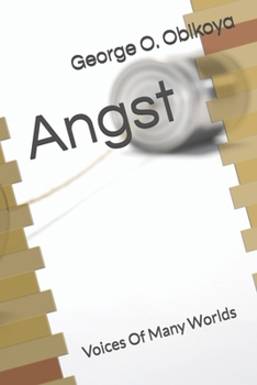 Paperback Angst: Voices Of Many Worlds Book
