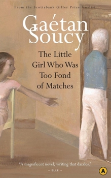 Paperback The Little Girl Who Was Too Fond of Matches Book