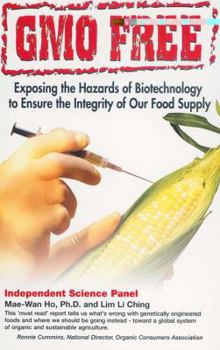 Paperback Gmo Free: Exposing the Hazards of Biotechnology to Ensure the Integrity of Our Food Supply Book