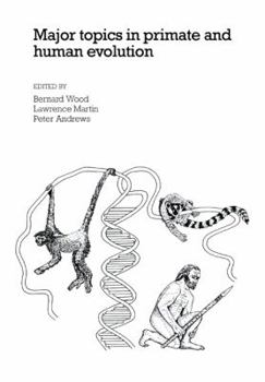 Paperback Major Topics in Primate and Human Evolution Book