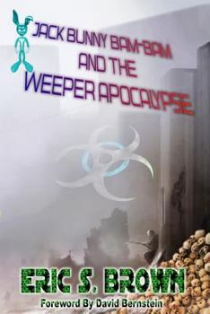 Paperback Jack Bunny Bam-Bam and the Weeper Apocalypse Book