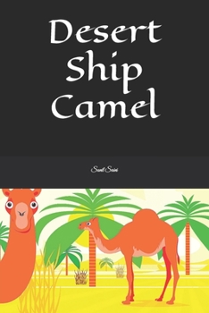 Paperback Desert Ship Camel Book