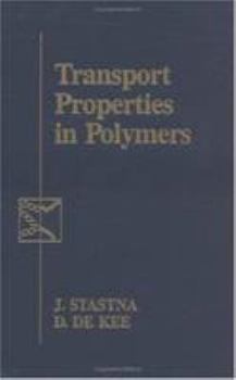 Hardcover Transport Properties in Polymers Book