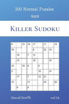 Paperback Killer Sudoku - 200 Normal Puzzles 9x9 vol.16 Book