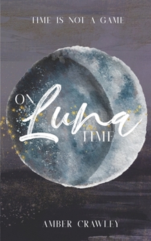 Paperback On Luna Time Book