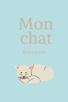 Paperback Mon chat [French] Book