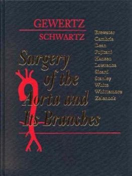 Hardcover Surgery of the Aorta and Its Branches Book