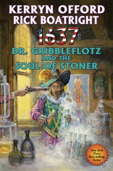 Paperback 1637: Dr. Gribbleflotz and the Soul of Stoner, 33 Book