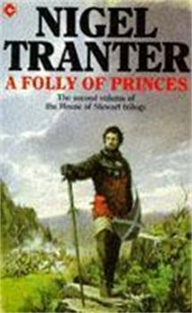 A Folly of Princes - Book #2 of the House of Stewart