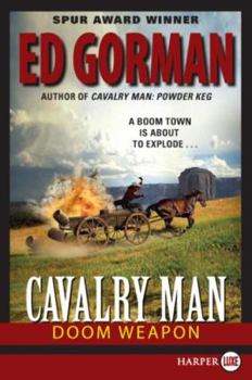 Paperback Cavalry Man: Doom Weapon [Large Print] Book