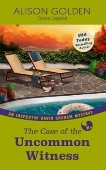 The Case of the Uncommon Witness - Book #9 of the Inspector David Graham