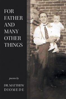 Paperback For Father and Many Other Things Book