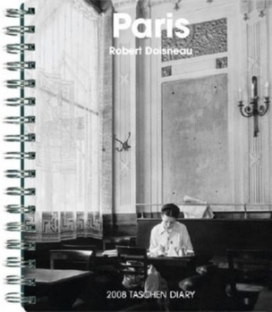 Paris 2008 Diary (Taschen's Diaries)