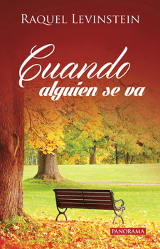 Paperback Cuando Alguien Se Va [Spanish] Book