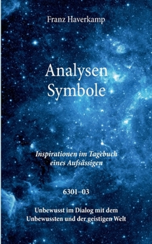 Paperback Analysen Symbole 6301-03: Inspirationen im Tagebuch eines Aufsässigen [German] Book