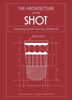 Hardcover Architecture of the Shot Book