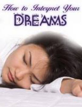 Paperback How To Interpret Your dreams Book