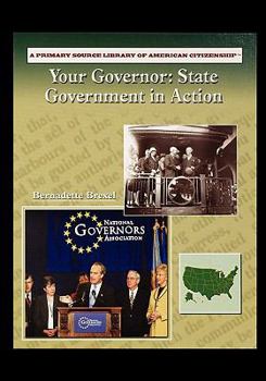 Paperback Your Governor: State Governement in Action Book