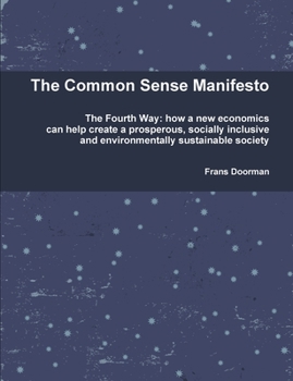 Paperback The Common Sense Manifesto Book
