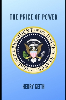 Paperback The Price Of Power Book