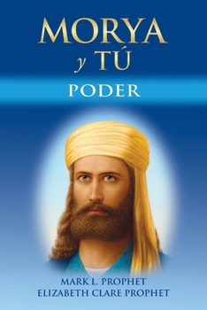 Paperback Morya Y Tú: Poder [Spanish] Book