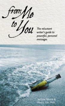 Paperback From Me to You: The Reluctant Writer's Guide to Powerful, Personal Messages Book