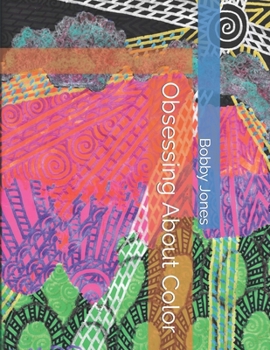 Paperback Obsessing About Color Book