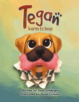 Paperback Tegan Learns to Boop (A Tegan Doodle Series) Book