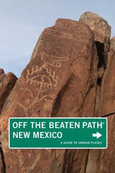 Paperback New Mexico Off the Beaten Path: A Guide to Unique Places Book
