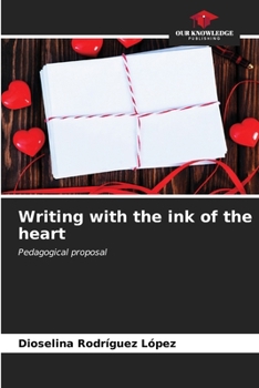 Paperback Writing with the ink of the heart Book